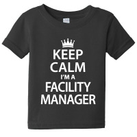 Facility Manager Baby Tee | Artistshot