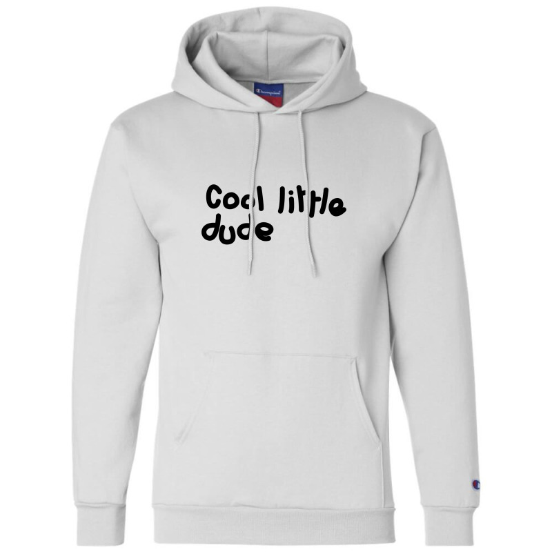 Cool Little Dude Champion Hoodie | Artistshot