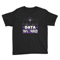 Data Analytics Data Wizard Engineering Business Intelligence Youth Tee | Artistshot