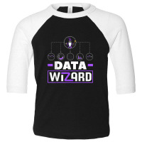 Data Analytics Data Wizard Engineering Business Intelligence Toddler 3/4 Sleeve Tee | Artistshot