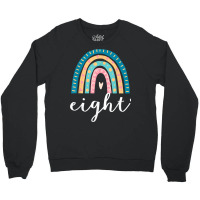 Eight Year Old Rainbow 8th Birthday Gifts For Girls 8 Bday T Shirt Crewneck Sweatshirt | Artistshot