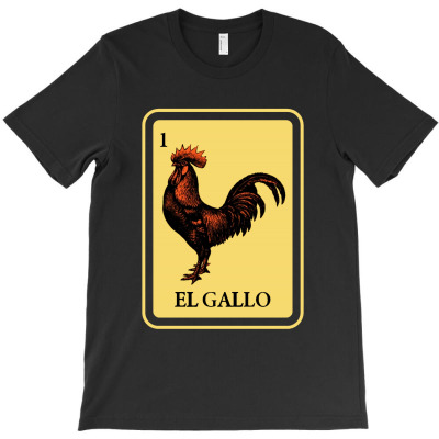 El Gallo T-shirt Designed By Bonnie G Metcalf