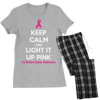 Keep Calm And Light It Up Pink (for Breast Cancer Awareness) Women's Pajamas Set | Artistshot