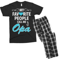 My Favorite People Call Me Opa Men's T-shirt Pajama Set | Artistshot