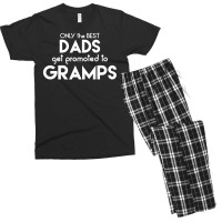 Only The Best Dads Get Promoted To Gramps Men's T-shirt Pajama Set | Artistshot
