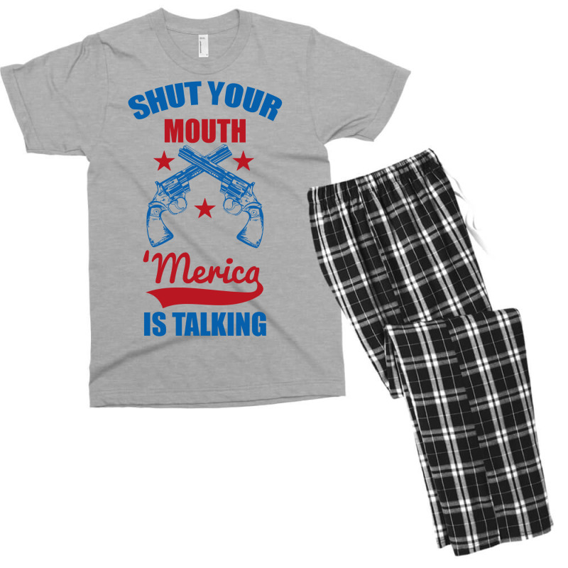 Shut Your Mouth 'merica Is Talking Men's T-shirt Pajama Set | Artistshot