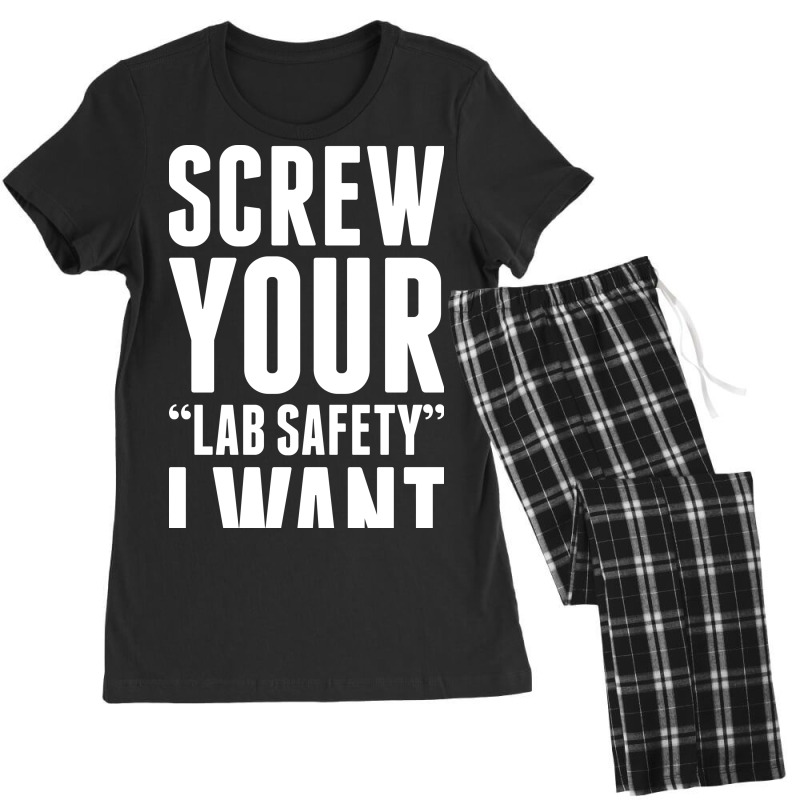 Screw Your Lab Safety I Want Superpowers Women's Pajamas Set by tshiart | Artistshot