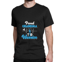 Proud Grandma Of A T1d Warrior Diabetic Diabetes Awareness Classic T-shirt | Artistshot