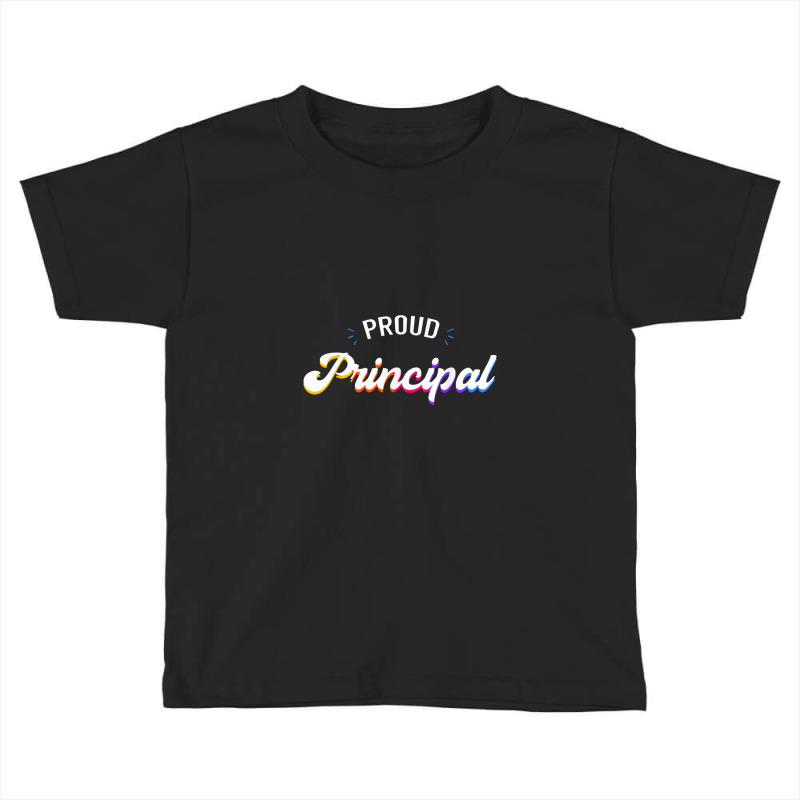 Proud Principal Head Teacher School Headmaster Toddler T-shirt by dwindupadi | Artistshot