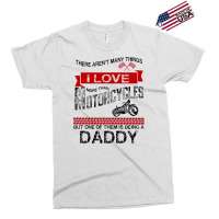 This Daddy Loves Motorcycles Exclusive T-shirt | Artistshot