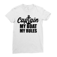 Captain My Boat My Rules Capacity T Shirt Ladies Fitted T-shirt | Artistshot