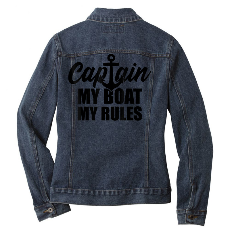 Captain My Boat My Rules Capacity T Shirt Ladies Denim Jacket by dufordxsbartonto | Artistshot