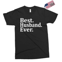Best husband Ever Exclusive T-shirt | Artistshot
