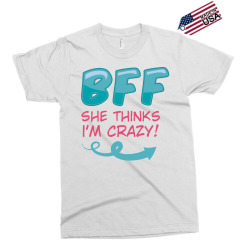SHE THINKS I'M CRAZY & I KNOW SHE'S CRAZY COUPLES Exclusive T-shirt | Artistshot