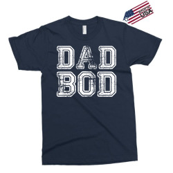Dad Bod Exclusive T-shirt | Artistshot