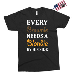 Every Brownie Needs A Blondie By His Side Exclusive T-shirt | Artistshot