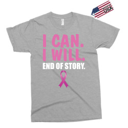 I can. I will. End of story Exclusive T-shirt | Artistshot