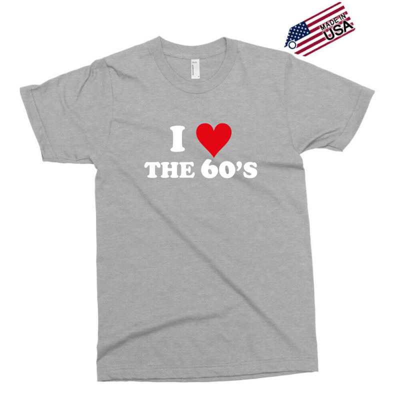 I Love 60's Exclusive T-shirt | Artistshot