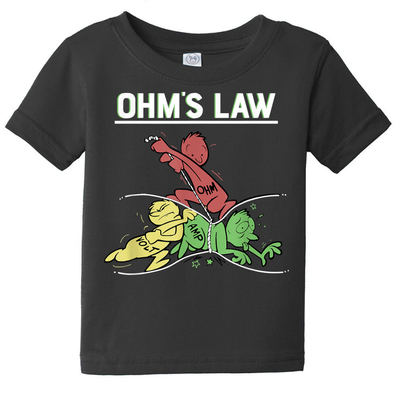 Ohms Law Funny Shirt.electrical Electronics Engineer Funny T T Shirt Baby Tee by corni3t6 | Artistshot