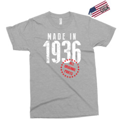 Made In 1936 All Original Part Exclusive T-shirt | Artistshot