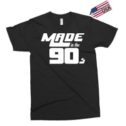 Made In The 90s Exclusive T-shirt | Artistshot