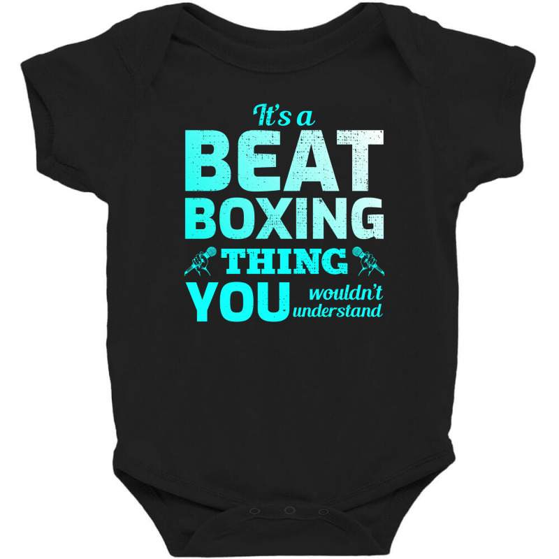 Beatbox Beatboxing Beatboxer Funny Humour Saying Baby Bodysuit by Tasteful Tees | Artistshot