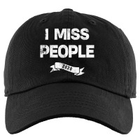 I Miss People 2020 For Dark Kids Cap | Artistshot