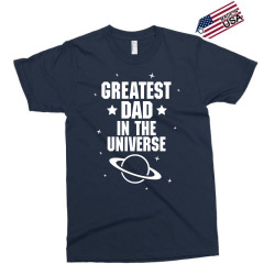 Greatest Dad In The Universe Exclusive T-shirt | Artistshot