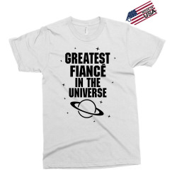 Greatest Fiance In The Universe Exclusive T-shirt | Artistshot