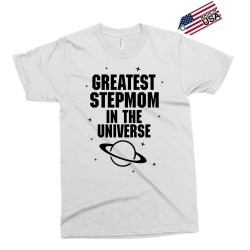 Greatest Stepmom In The Universe Exclusive T-shirt | Artistshot