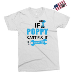 If Poppy Can't Fix It No One Can Exclusive T-shirt | Artistshot