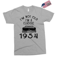I'm Not Old I'm A Classic 1954 Exclusive T-shirt | Artistshot