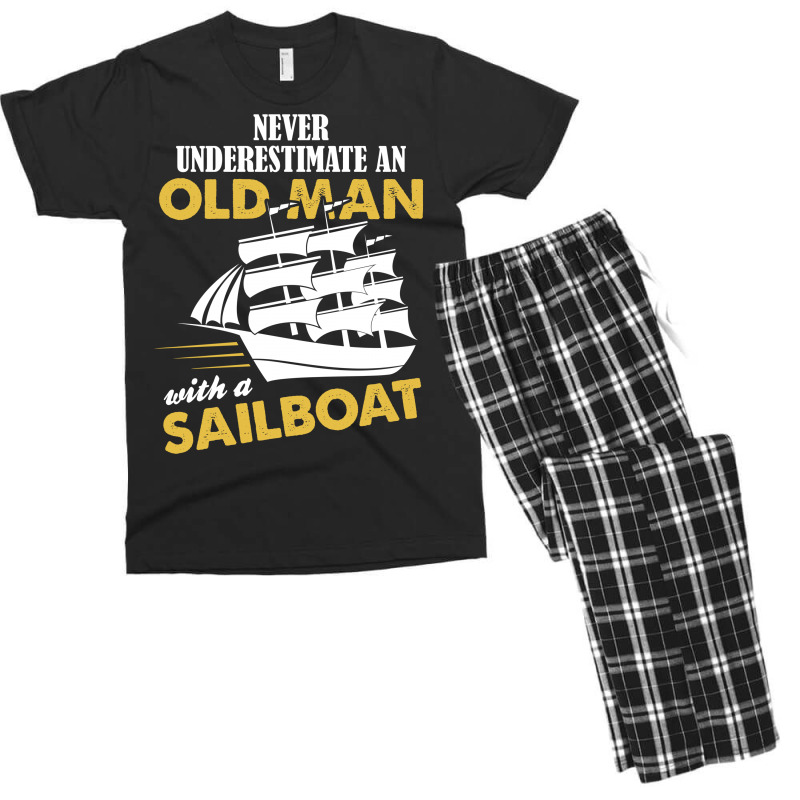 Never Underestimate An Old Man With A Sailboat Men's T-shirt Pajama Set | Artistshot