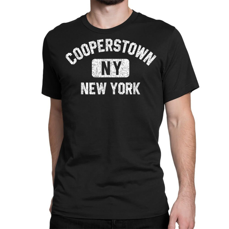 Cooperstown Ny New York Gym Style Distressed White Print T Shirt Classic T-shirt by erinlorrai | Artistshot