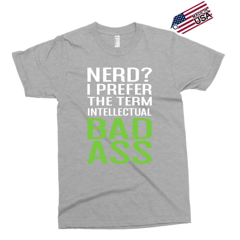 Intellectual Bad Ass T-shirt Exclusive T-shirt | Artistshot