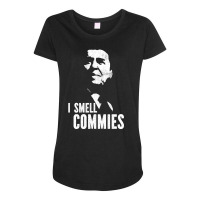 I Smell Commies Maternity Scoop Neck T-shirt | Artistshot