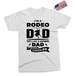 I'M A RODEO DAD... Exclusive T-shirt | Artistshot