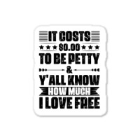 Funny Quotes Sticker | Artistshot