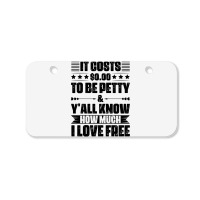 Funny Quotes Bicycle License Plate | Artistshot