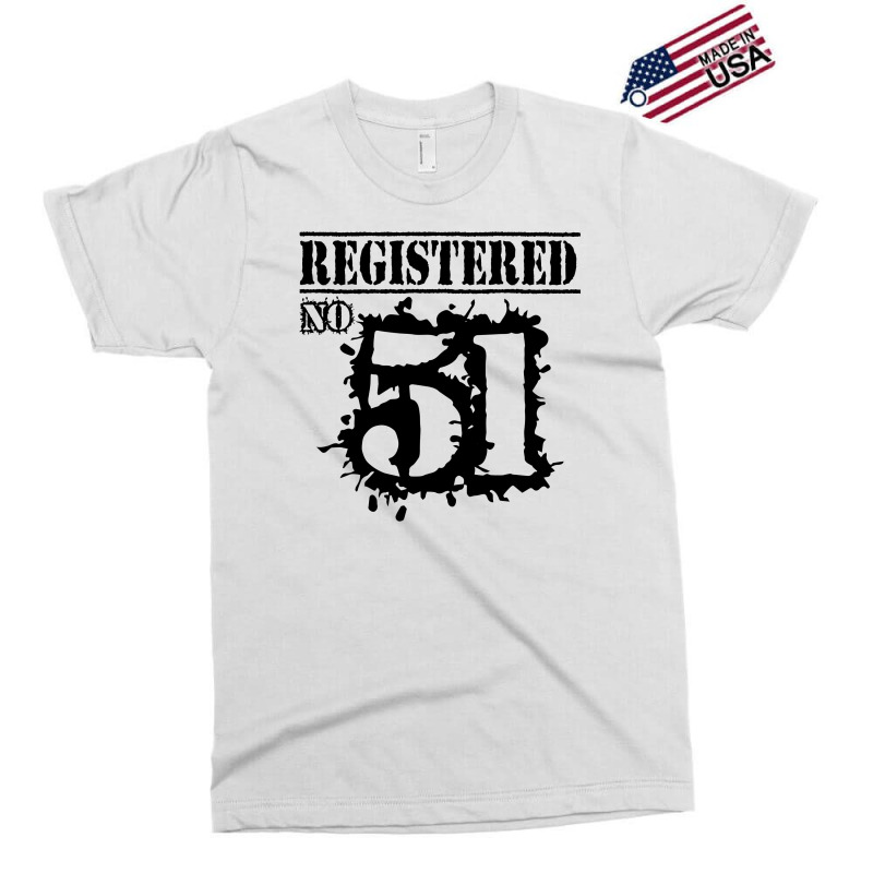 Registered No 51 Exclusive T-shirt | Artistshot