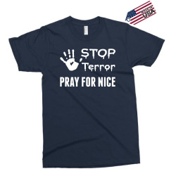 Stop Terror Pray For Nice Exclusive T-shirt | Artistshot