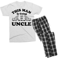 This Man Is Going To Be An Uncle Men's T-shirt Pajama Set | Artistshot