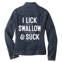 Cinco De Mayo I Lick Salt Swallow Tequila Suck Lime Shirt Ladies Denim Jacket | Artistshot