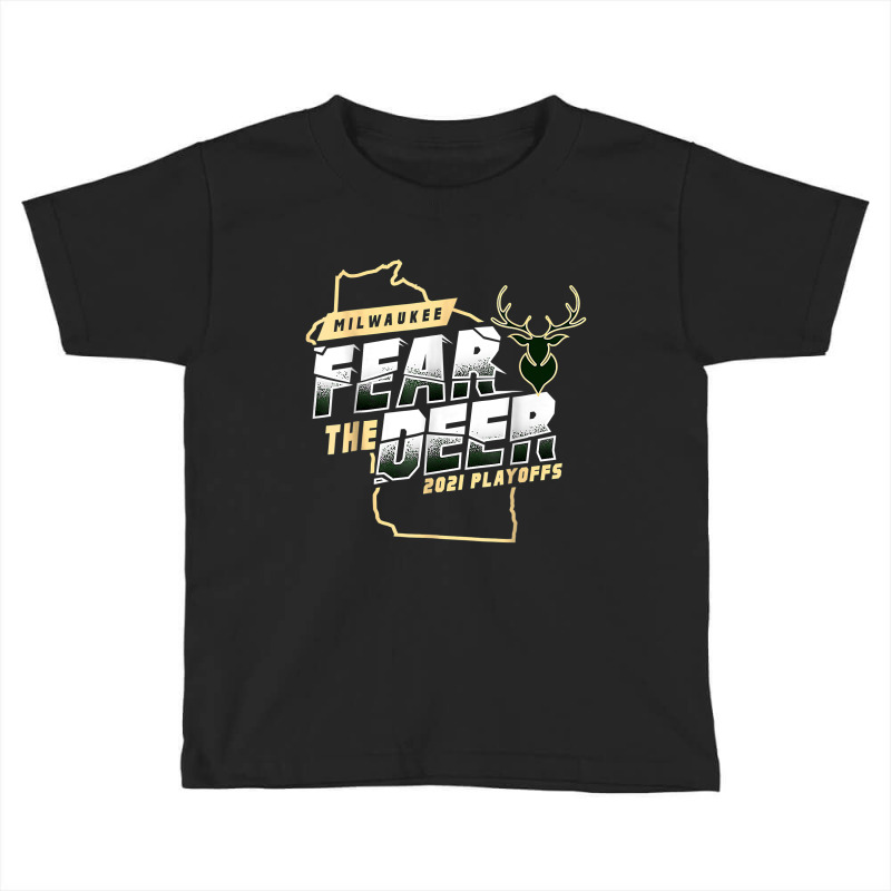 Fear Deer Mil.wau.kee Bu.ck Finals Champs T Shirt Toddler T-shirt by time5803 | Artistshot