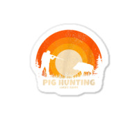 Wild Hog Hunter Or Boar Hunter Lucky Charm Pig Hunting T Shirt Sticker | Artistshot