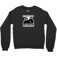 Let S Go Brandon In Different Languages Tee Funny Lets Go Bandon In Di Crewneck Sweatshirt | Artistshot