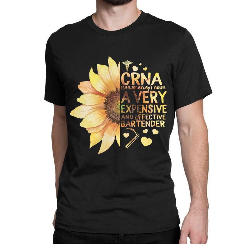 Nurse Nursery Crna Certified Registered Nurse Anesthetists Sunflower M Classic T-shirt | Artistshot