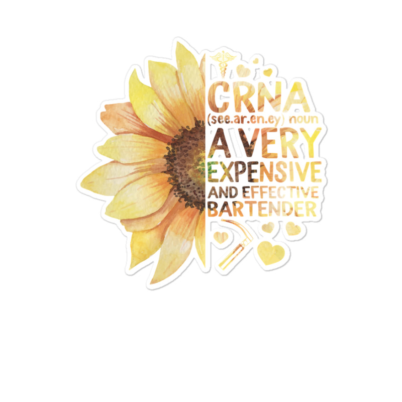 Nurse Nursery Crna Certified Registered Nurse Anesthetists Sunflower M Sticker | Artistshot