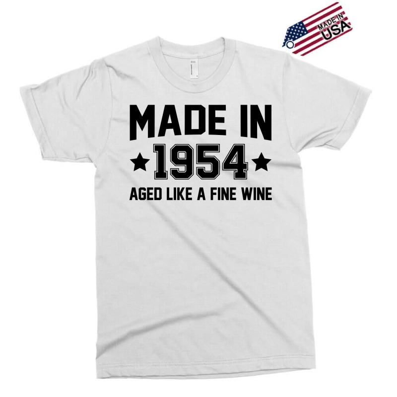 Made In 1954 Aged Like A Fine Wine Exclusive T-shirt | Artistshot