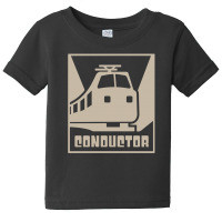 Rail Crew Railroad Train Conductor Baby Tee | Artistshot